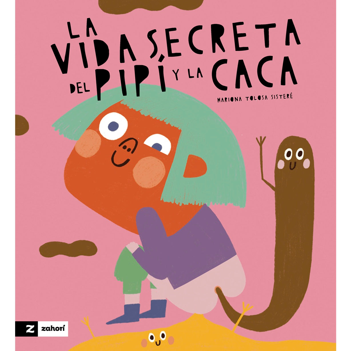 La vida secreta del pipi y la caca La vida secreta del pipi y la caca